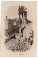 CPA ALGERIE : 6 - Une Rue Du VIEUX BISKRA - Ed. Idéale P.S - Précurseur DND Avant 1904 - Biskra