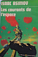 Les Courants De L'espace - Isaac Asimov - Le Masque SF