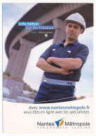 CPM 10.5 X 15 Loire Atlantique Avec NANTES Métropole Info Béton Travaux Alain Maçon Paveur - Nantes