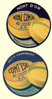 2 Etiqu.A.G. Camembert Et Mont D'Or COMT'ESKI / ROYAL COMTAL Neuves - Käse