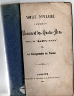 Notice Populaire , A Propos Du Monument Des Quatre - Bras Sous Baisy - Thy  , Bataille De Waterloo ( 1890 ) - Storia