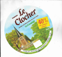 ETIQUETTE  DE  FROMAGE NEUVE  LE CLOCHER LE COMPTOIR MEUSE CLERY LE PETIT - Käse