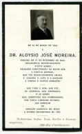 Dr.ALOYSIO JOSE MOREIRA, Natural Do PORTO. Cartão De Funeral / Morte. Memento Decés Avec Photo 1934 Portugal - Santini