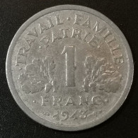 Monnaie France - 1943 - 1 Franc Francisque Aluminium-magnésium, Légère (1,3g) - 1 Franc