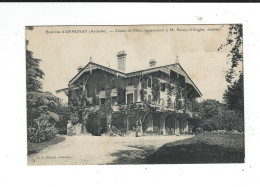 07 Environs D Annonay Chalet De Felix Mr Boissy D Anglas Sénateur écrite - Annonay