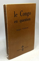 Le Congo En Question - Storia