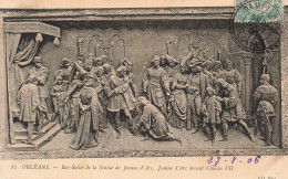 FRANCE - Orléans - Bas-relief De La Statue De Jeanne D'Arc - Jeanne D'Arc Devant Charles Vll - Carte Postale Ancienne - Orleans