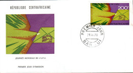 CENTRAFRIQUE FDC 1973 JOURNEE MONDIALE U P U - Centraal-Afrikaanse Republiek