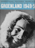 Expedition Polaire Française - Groenland 1949-50 - Paul Emile Victor - Signature - Wetenschap