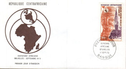 CENTRAFRIQUE FDC 1973 QUINZAINE AFRICAINE BRUXELLES - Central African Republic