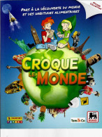 PANINI « CROQUE LE MONDE » - Album Complet - Albums & Catalogues