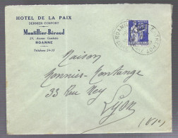 Roanne 1937. Enveloppe à En-tête De L' Hotel De La Paix, M. Montillier-Béraud, Voyagée Vers Lyon (AS) - 1921-1960: Modern Period
