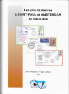 Saint Paul Et Amsterdam - Navires - Plis De 1955 à 2008- - Sciences