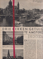 3 Kerken Te Amsterdam - Orig. Knipsel Coupure Tijdschrift Magazine - 1937 - Ohne Zuordnung