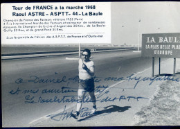 No Cpa 14,8 X 10 Cm Raoul Astre Asptt La Baule Tour De France à La Marche 1968  Avec Envoi Autographe Original MAI24-01 - La Baule-Escoublac