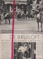 Den Haag - Huwelijk Prinses Juliana X Prins Bernhard - Orig. Knipsel Coupure Tijdschrift Magazine - 1937 - Non Classés