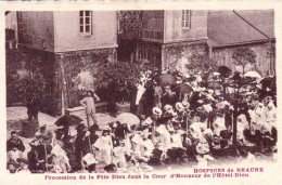 21 -  Hospices De BEAUNE - Procession De La Fete Dieu Dans La Cour D Honneur De L Hotel Dieu - Beaune