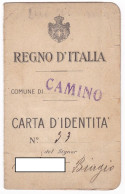 CARTA D'IDENTITA'  - REGNO D'ITALIA - COMUNE DI CAMINO (ALESSANDRIA) -  ORIGINALE 1927 - Ohne Zuordnung