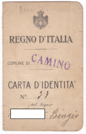 CARTA D'IDENTITA'  - REGNO D'ITALIA - COMUNE DI CAMINO (ALESSANDRIA) -  ORIGINALE 1927 - Non Classés