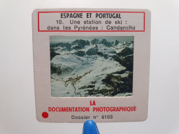 Photo Diapo Diapositive Slide Espagne Portugal N°10 Station De Ski CANDANCHU Dans Les Pyrénées VOIR ZOOM - Diapositivas