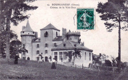 23  -  BOURGANEUF - Chateau De La Voie Dieu - Bourganeuf