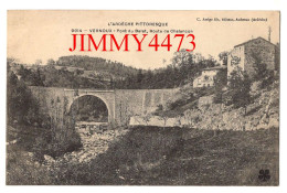 CPA - VERNOUX - Pont Du Belet, Route De Chalancon - L'Ardèche Pittoresque - N° 9014 - Edit. C. Artige Fils Aubenas - Vernoux