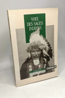 Voix Des Sages Indiens - Biografie