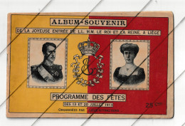 LIEGE 1913 - Programme De La Joyeuse Entrée De LL MM Le Roi Et La Reine  - Album Souvenir - Royauté ( B375) - Programme