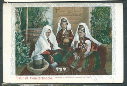 Salut De Constantinople - Femmes De Bethlehem Prenant Leur Café -    Mab 5902 - Turquie