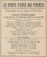 Les Sports D'Hiver Aux Pyrénées - Pubblicità D'epoca - 1923 Old Advert - Publicités