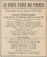 Les Sports D'Hiver Aux Pyrénées - Pubblicità D'epoca - 1923 Old Advert - Werbung