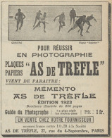 Plaques & Papiers As De Tréfle - Pubblicità D'epoca - 1923 Old Advert - Publicités