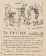 Dentifrice DENTOL - Illustrazione - Pubblicità D'epoca - 1923 Old Advert - Publicités