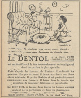 Dentifrice DENTOL - Illustrazione - Pubblicità D'epoca - 1923 Old Advert - Publicités