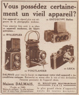 Rolleiflex - Leica - Maison DALMAIS - Pubblicità D'epoca - 1934 Old Ad - Publicités