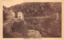 ARGENTAT    PONT DE MERLE - Other & Unclassified