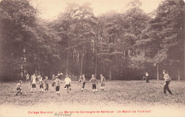 Meudon * Collège Stanislas , Un Match De Football , La Maison De Campagne De Bellevue * Foot Sport - Meudon