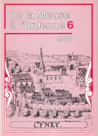 De La Meuse à L’Ardenne 6 1988 CINEY HAN-sur-LESSE DINANT ROSA L. 104 Pages - Belgium