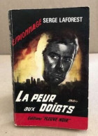 La Peur Aux Doigts ( Couverture De Gourdon ) - Otros & Sin Clasificación