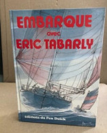 Embarque Avec Éric Tabarly - Boten