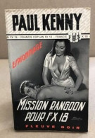 Mission Rangoon Four Fx18 ( Couverture De Gourdon ) - Altri & Non Classificati