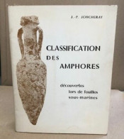 Classification Des Amphores Découvertes Lors De Fouilles Sous-marines - Archeologie