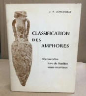 Classification Des Amphores Découvertes Lors De Fouilles Sous-marines - Archeology