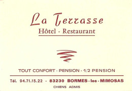 *Carte Visite Hôtel Restaurant - La Terrasse à Bormes Les Mimosas (83) - Tarjetas De Visita