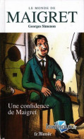 Une Confidence De Maigret - Other & Unclassified