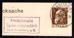 Bayern 1913, Posthilfstelle TAUBERSCHECKENBACH Taxe Rothenburg Ga-Briefstück - Cartas & Documentos