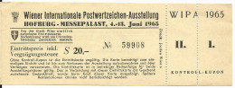 Österreich WIPA 1965,  Ungebrauchte Eintrittskarte - Briefe U. Dokumente