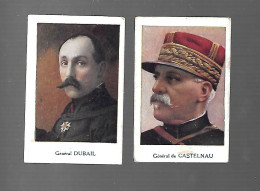 X419 - CHROMOS DIVERSES - GENERAL DUBAIL - GENERAL DE CASTELNAU - 1914-18