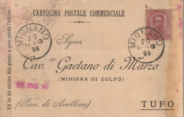 Italy. A205. Mignano. 1899. Annullo Grande Cerchio MIGNANO, Su Cartolina Postale Commerciale - Marcophilie