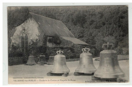 50 VILLEDIEU LES POELES FONDERIE DE CLOCHES ET CHAPELLE SAINT BLAISE - Villedieu